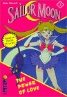 The Power of Love : A Sailor Moon (Mixx Readz, 2)