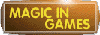 Magic of GAMES