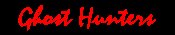Ghost hunters