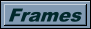 Frames - an easier way to browse the Owners Manual