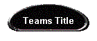 Teams Title