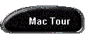 Mac Tour