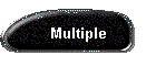 Multiple