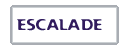 ESCALADE