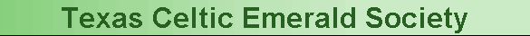Texas Celtic Emerald Society