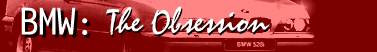 BMW: the obsession
