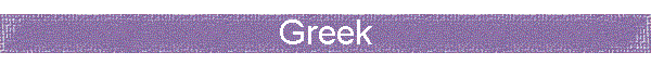 Greek