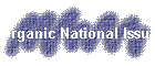Organic National Issues
