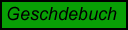 Geschdebuch