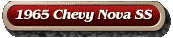 1965 Chevy Nova SS