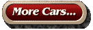 More Cars...