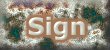 Sign