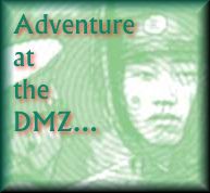 Adventure at the DMZ!