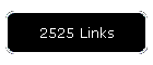 2525 Links