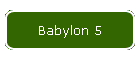 Babylon 5