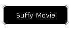 Buffy Movie