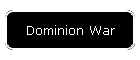 Dominion War