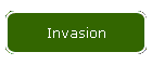 Invasion