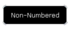 Non-Numbered