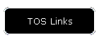 TOS Links