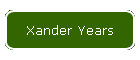 Xander Years