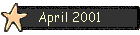 April 2001