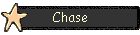 Chase