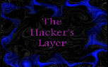 The Hackers Layer