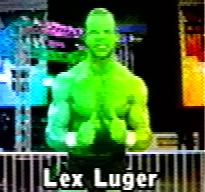 Lex Luger!