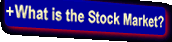 What is the Stock Market?