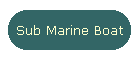 Sub Marine Boat