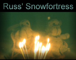 Russ' Snowfortress