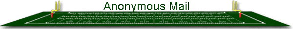 Anonymous Mail