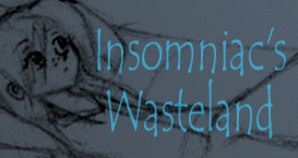 Insomniac's Wasteland