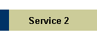 Service 2