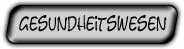 Gesundheitswesen
