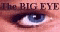 The Big Eye