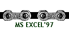 MS EXCEL'97