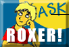 Ask Roxer!