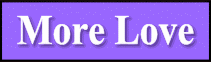 More Love