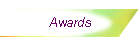 Awards