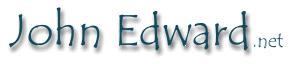 John Edward, The Official Website