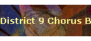 District 9 Chorus By-Laws