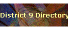 District 9 Directory