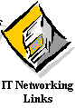 IT Networking Links