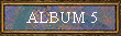 ALBUM 5