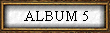 ALBUM 5