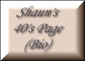 To Shaun's 40's Page