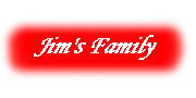Jim's Family