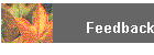Feedback